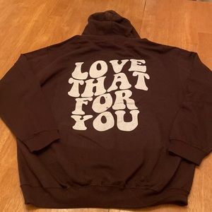Just Hoods brand new chocolate brown hoodie “Love that for you” on back size L